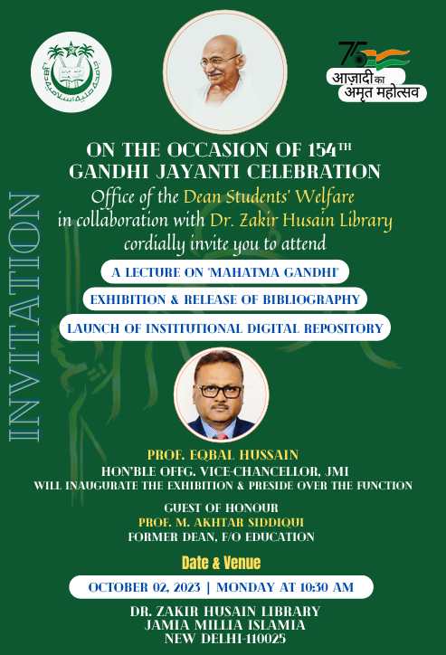 A Lecture on Mahatma Gandhi, Exhibition & Release of Bibliography and Launch of Institutional Digital Repository on the occasion of 154th Birth Anniversary of Gandhi Jayanti Celebration